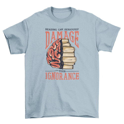 Reading Books Quote T-shirt