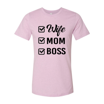 Wife Mom Boss Shirt